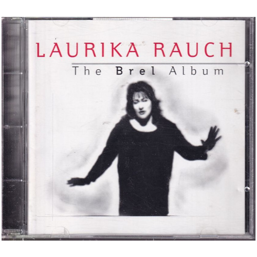 Laurika Rauch – The Brel Album CD