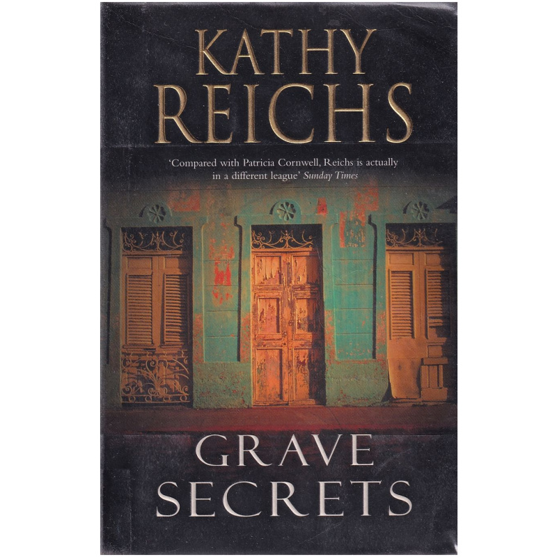 Grave Secrets by Kathy Reichs