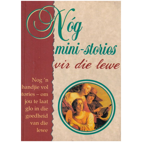 Nog mini-stories vir die lewe