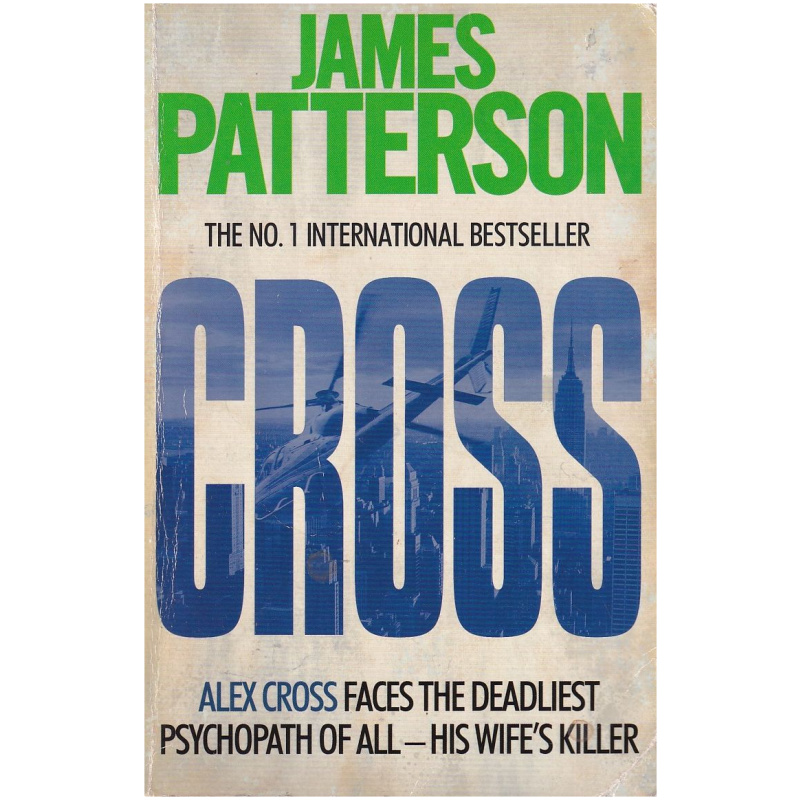 Cross by James Patterson