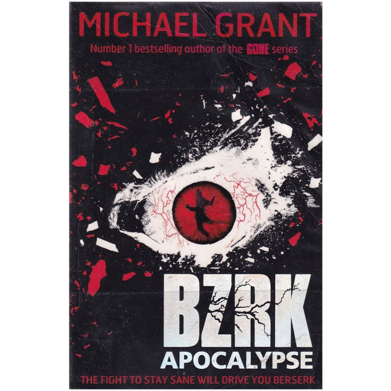 BZRK APOCALYPSE by Michael Grant