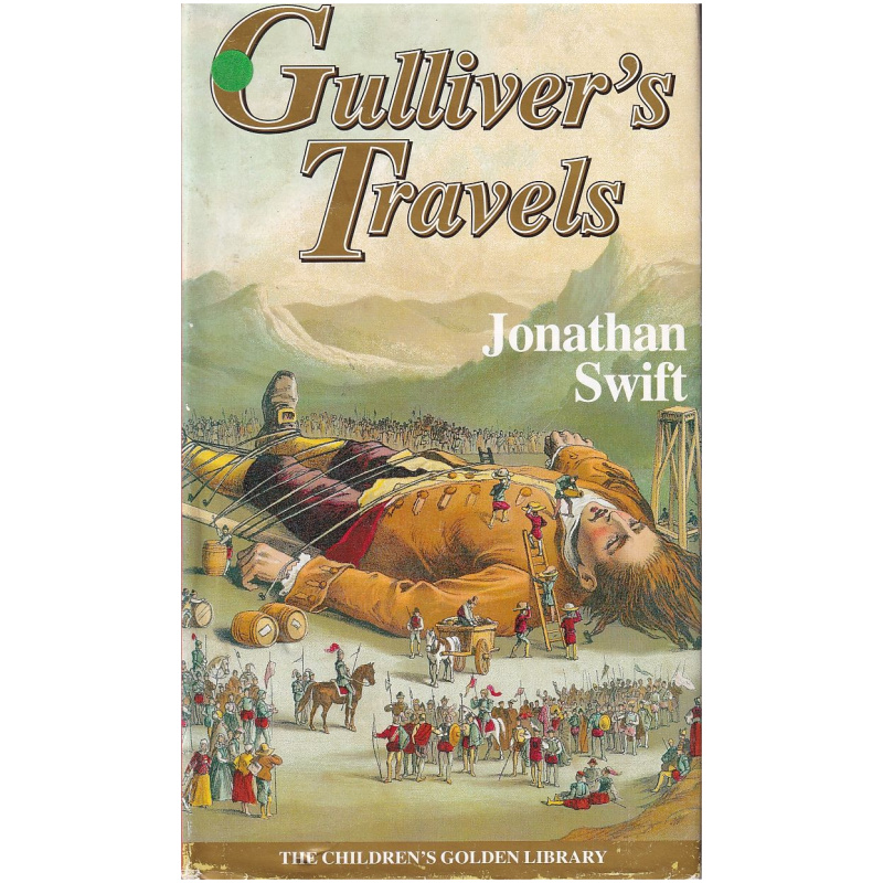 Gulliver's Travels by Jonathan Swift Hardcover