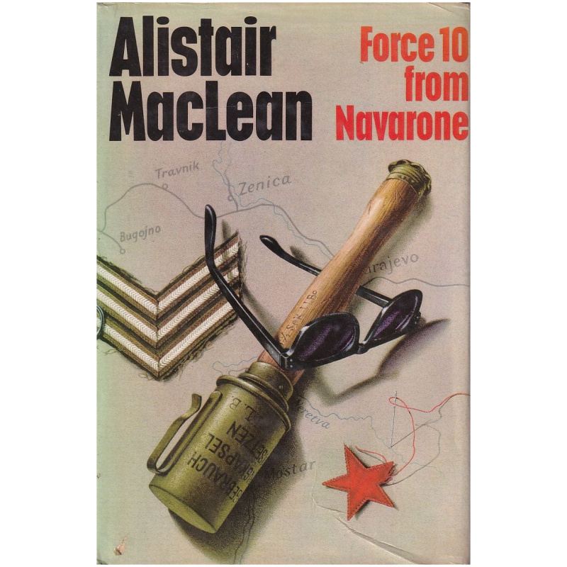 Force 10 from Navarone by Alistair Maclean Hardcover