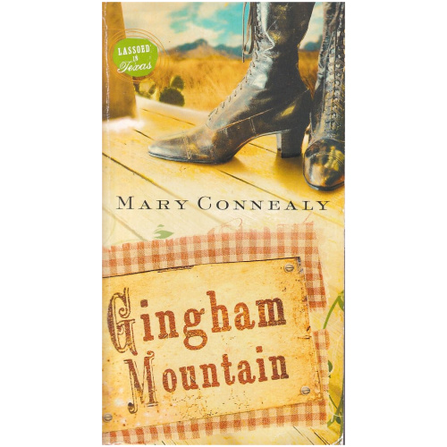 Gingham Mountain by Mary Connealy