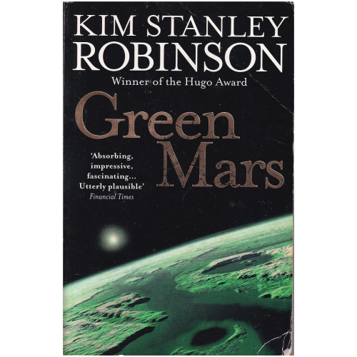 Green Mars by Kim Stanley Robinson