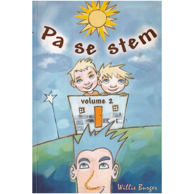 Pa se stem - Volume 2 deur Willie Burger