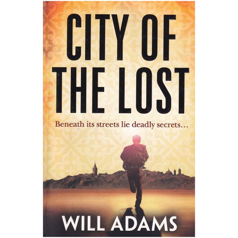 City of the Lost by Will Adams