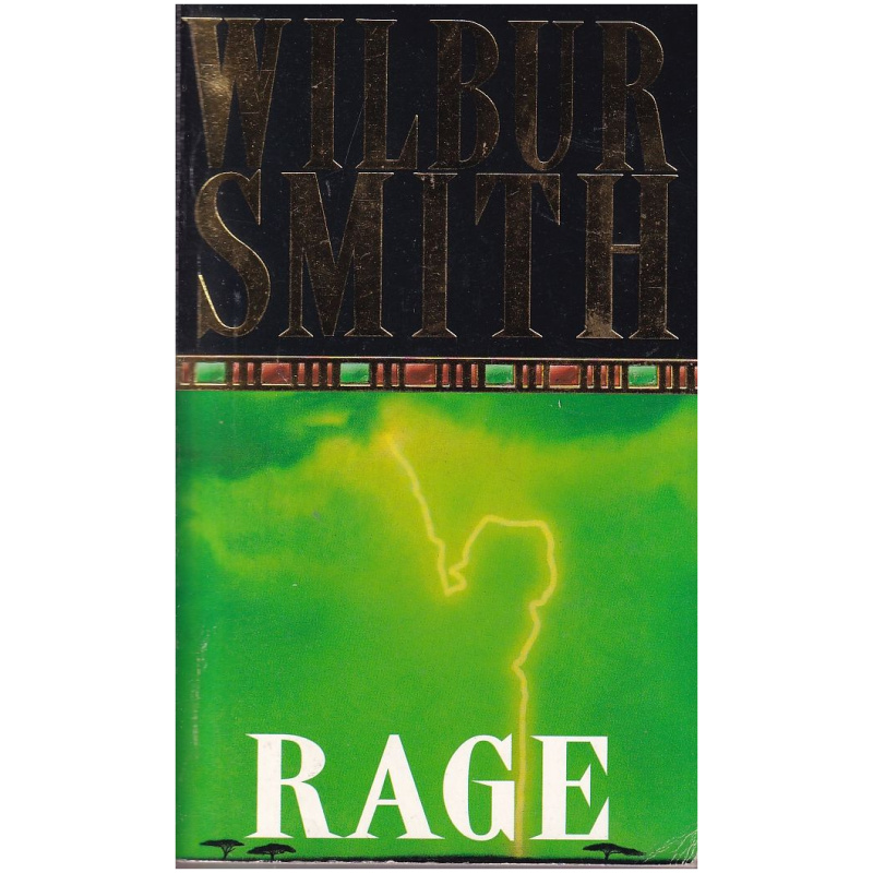 Rage by Wilbur Smith