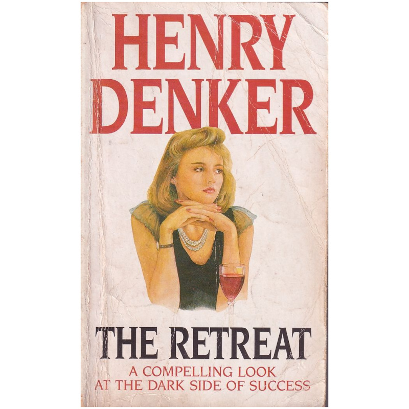 The Retreat by Henry Denker