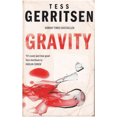 Gravity by Tess Gerritsen