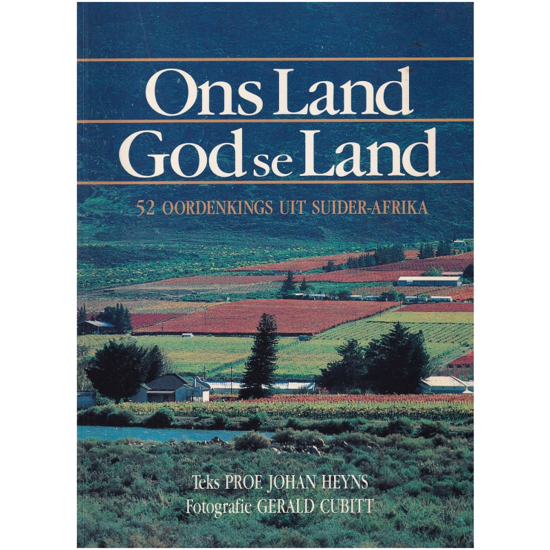 Ons Land God se Land - 52 Oordenkings uit Suider-Afrika