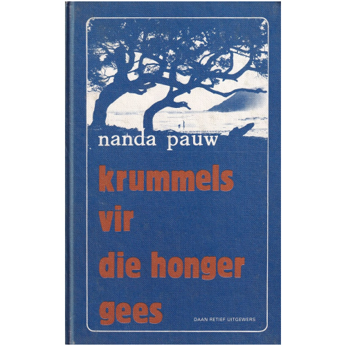 Krummels vir die honger gees deur Nanda Pauw Hardeband