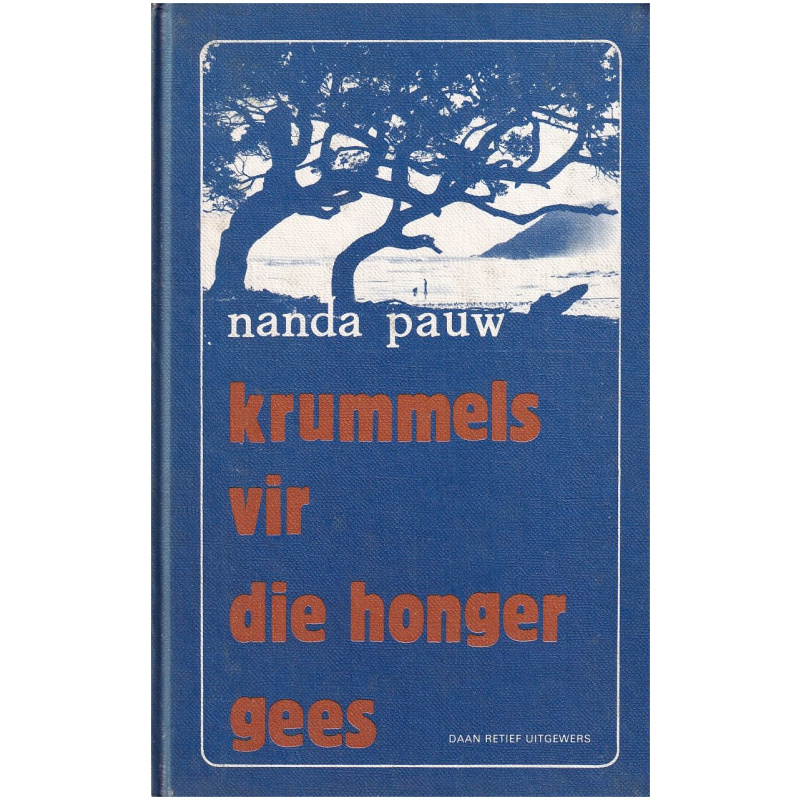 Krummels vir die honger gees deur Nanda Pauw Hardeband