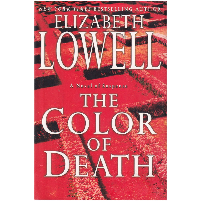 The Color of Death by Elizabeth Lowell Hardcover