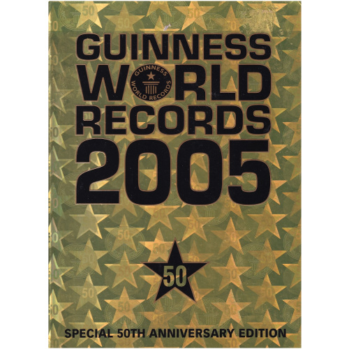 Guinness World Records 2005 - Special 50th Anniversary Edition - Hardcover