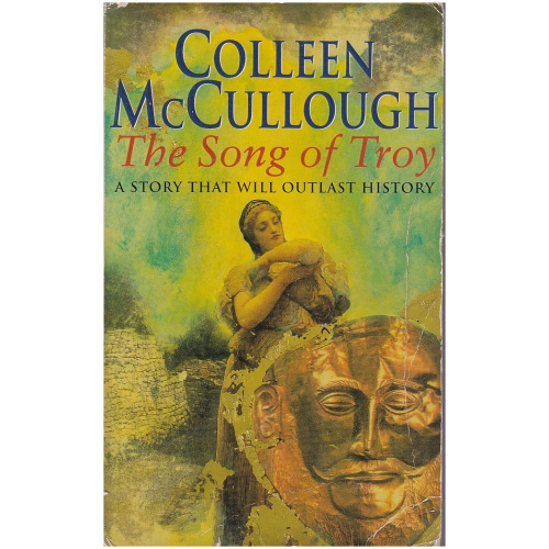 The Song of Troy by Colleen McCullough