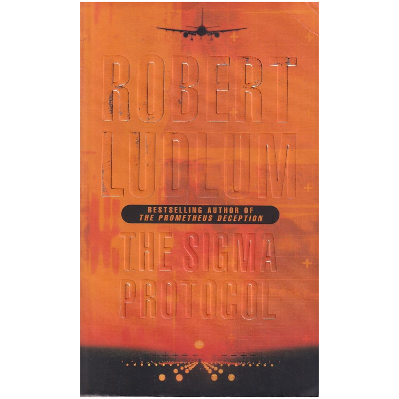 The Sigma Protocol by Robert Ludlum