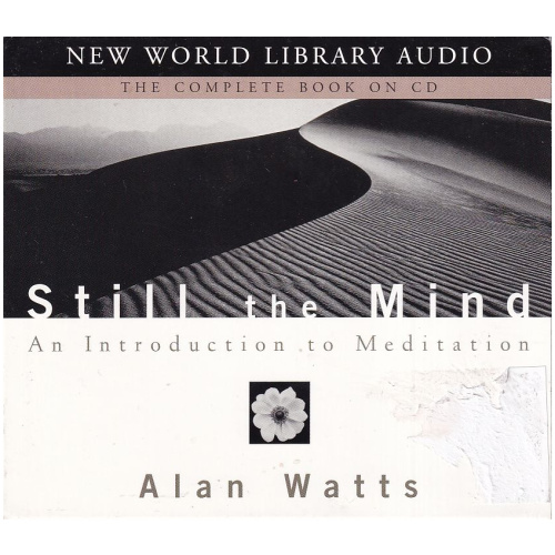 Still the Mind - An Introduction to Meditation by Alan Watts 2-CD Set