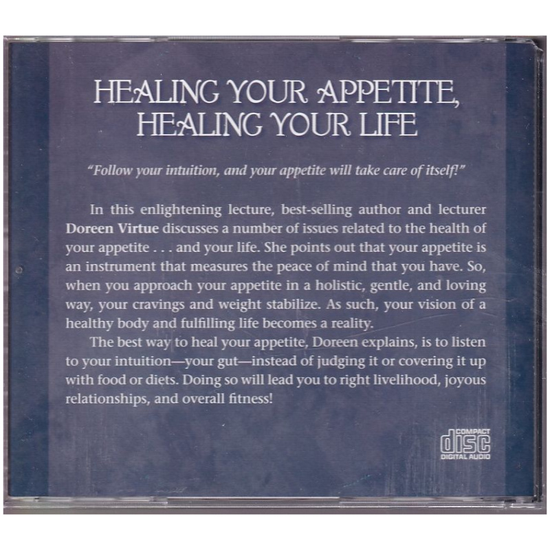 Healing your Appetite , Healing your Life by Doreen Virtue, Ph.D. CD