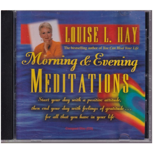 Morning and Evening Meditations by Louise L. Hay