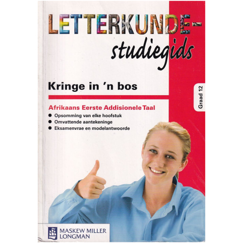 Kringe in 'n Bos - Letterkunde-studiegids Graad 12 - Afrikaanse Eerste Addisionele Taal