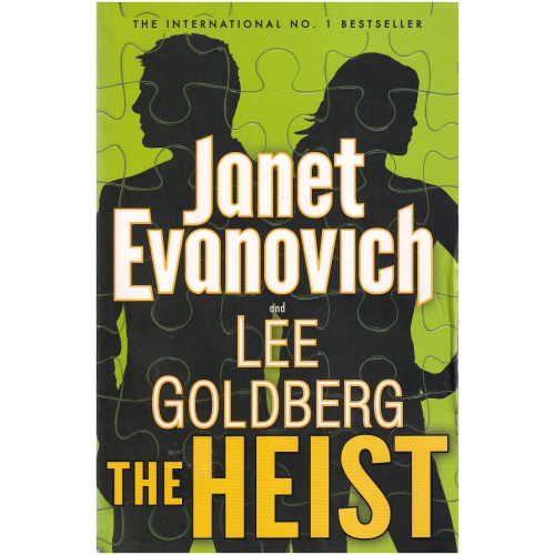 The Heist by Janet Evanovich and Lee Goldberg