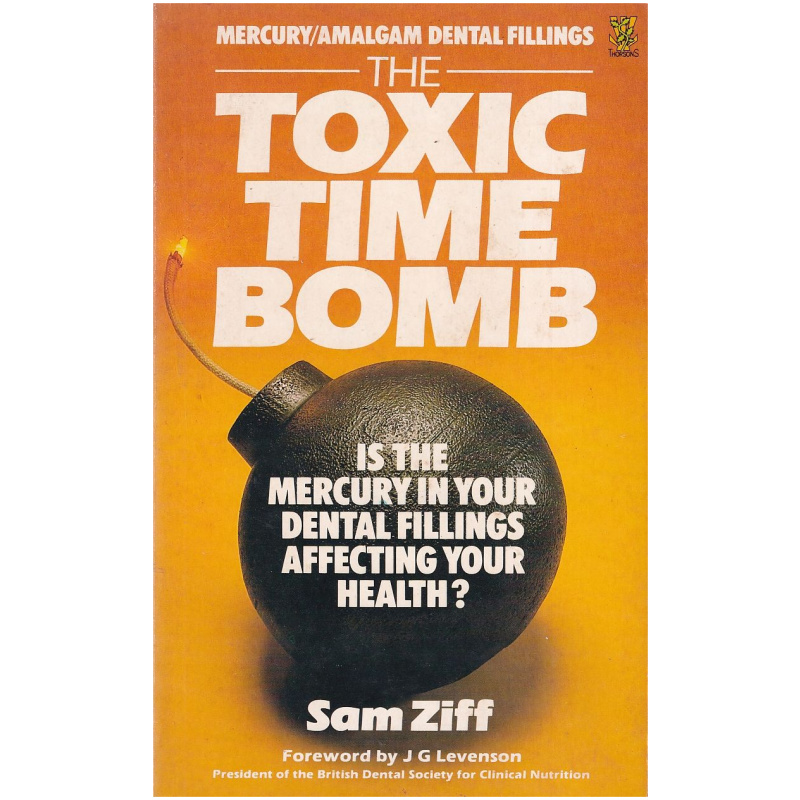 The Toxic Time Bomb by Sam Ziff