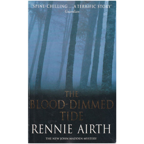 The Blood-Dimmed Tide by Rennie Airth