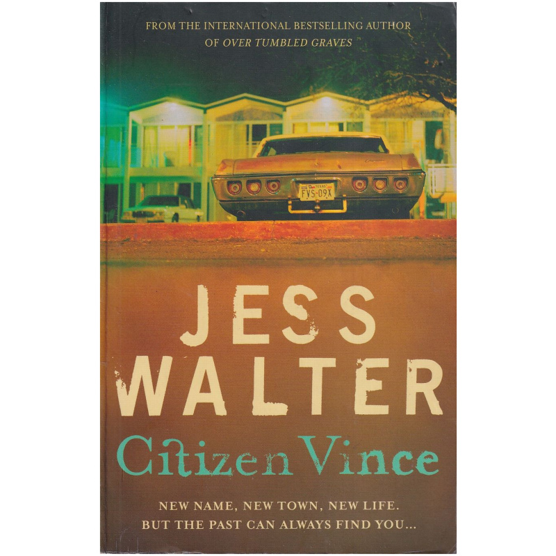 Citizen Vince by Jess Walter