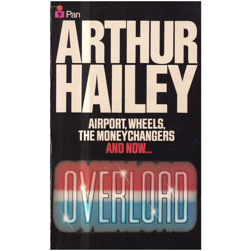 Overload by Arthur Hailey