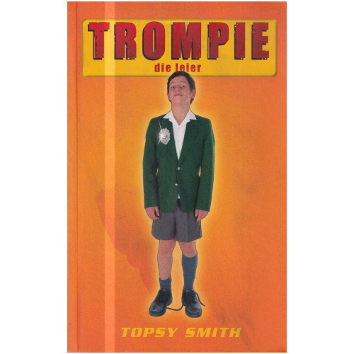 Trompie die Leier deur Topsy Smith