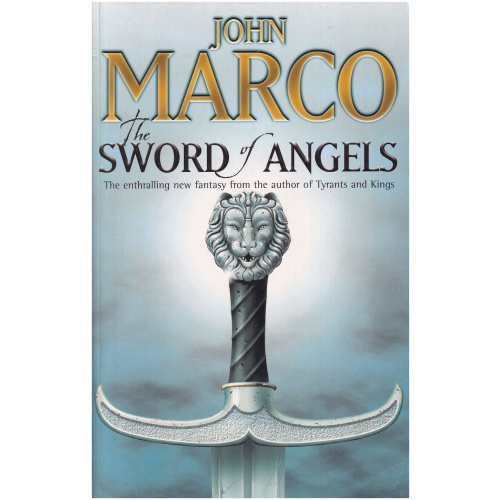 The Sword of Angels by John Marco