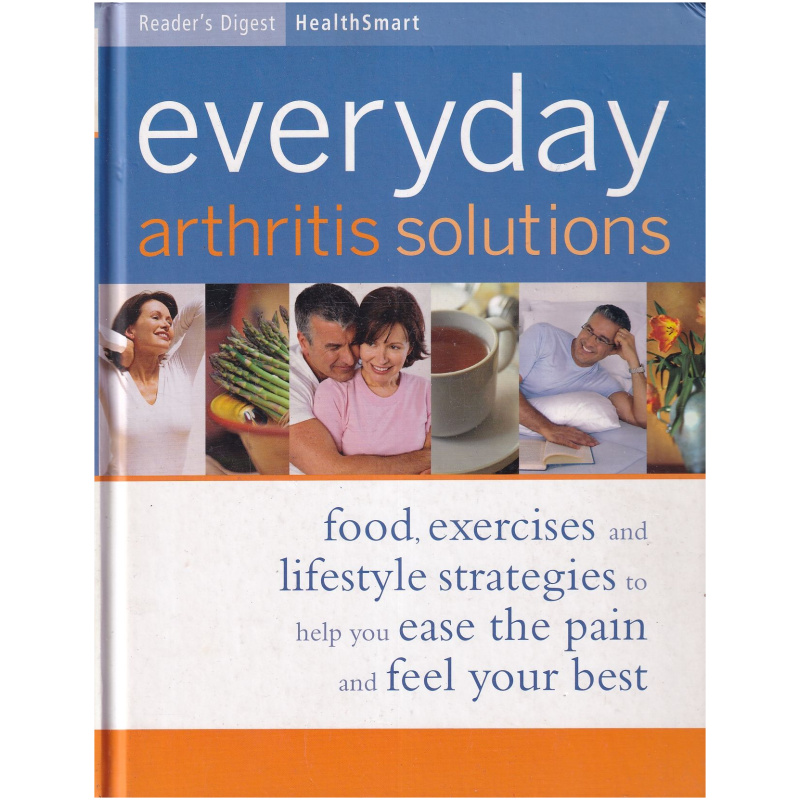 Reader's Digest Everyday Arthritis Solutions Hardcover