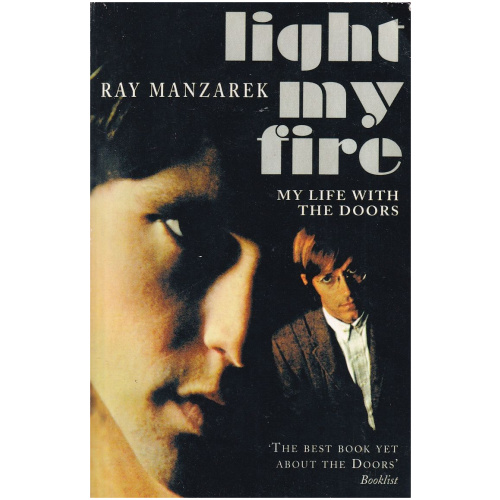 Light My Fire by Ray Manzarek - My life with The Doors