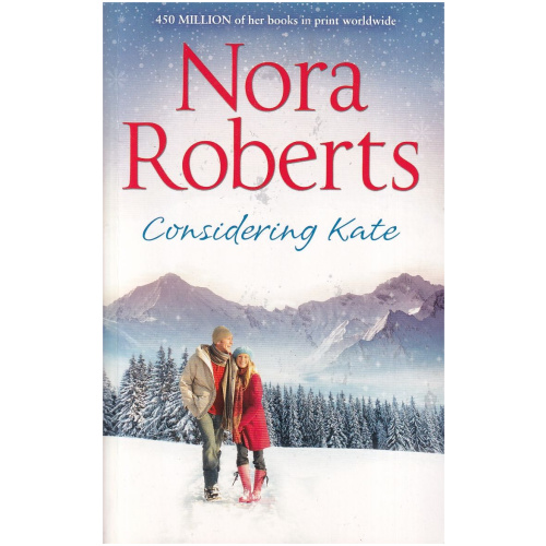 Considering Kate by Nora Roberts