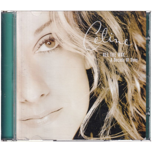 Celine Dion – All The Way... A Decade Of Song CD