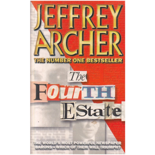 The Fourth Estate by by Jeffrey Archer