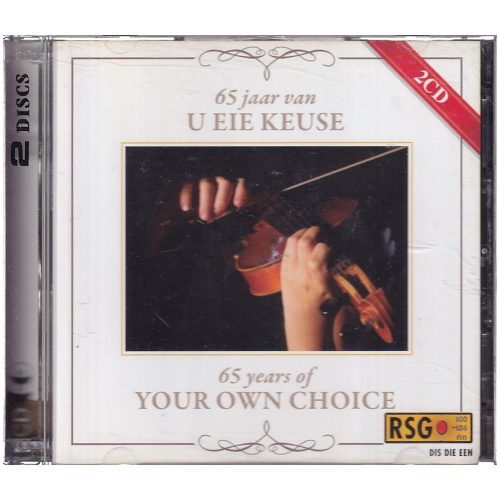 RSG 65 jaar van u eie keuse - 65 years of your own choice 2-CD Set