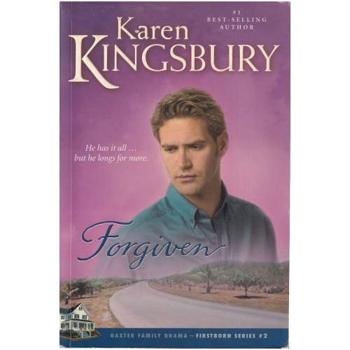 Forgiven by Karen Kingsbury