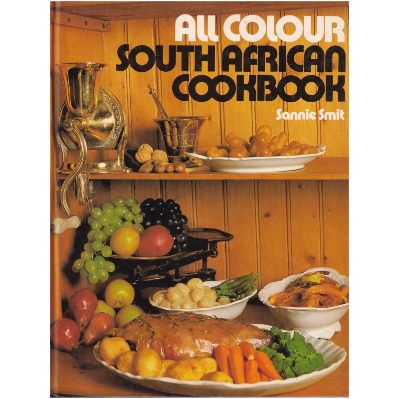 All Colour South African Cookbook by Sannie Smit - Hardcover