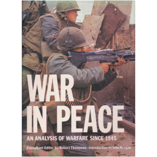 War in Peace - An Analysis of Warfare since 1945 - Hardcover