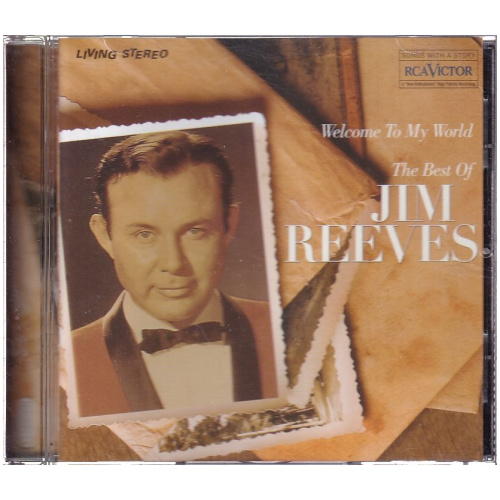 Jim Reeves - Welcome to my World - The Best of Jim Reeves CD