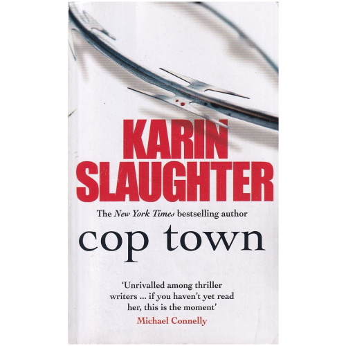 Cop Town by Karin Slaughter