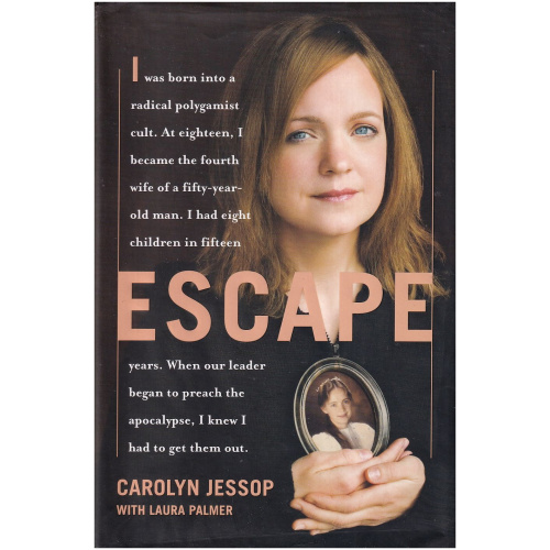 Escape by Carolyn Jessop with Laura Palmer - Hardcover