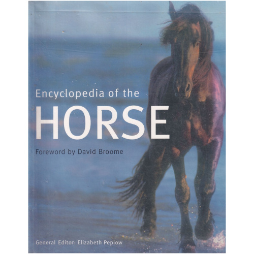 Encyclopedia of the HORSE