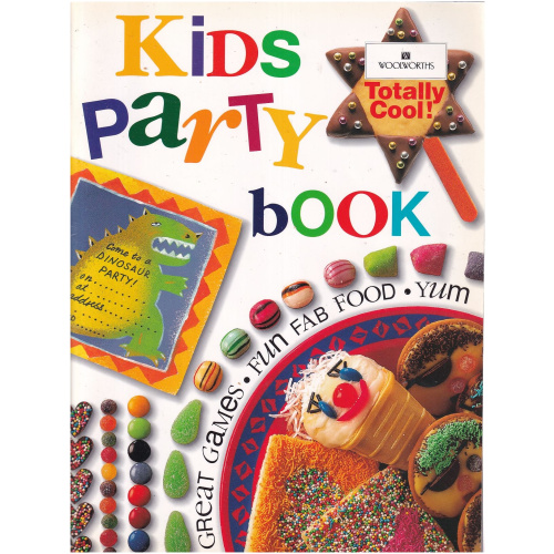 Kids Party Book - Great Games - Fun Fab Food