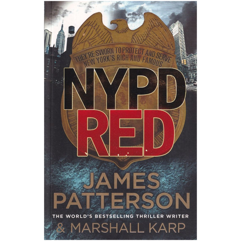 NYPD RED by James Patterson and Marshall Karp