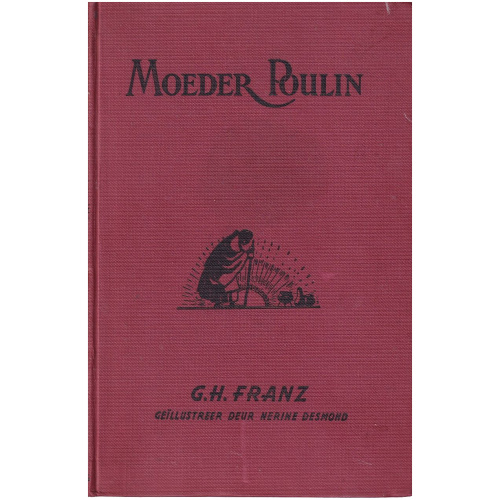 Moeder Poulin deur G.H. Franz - Hardeband