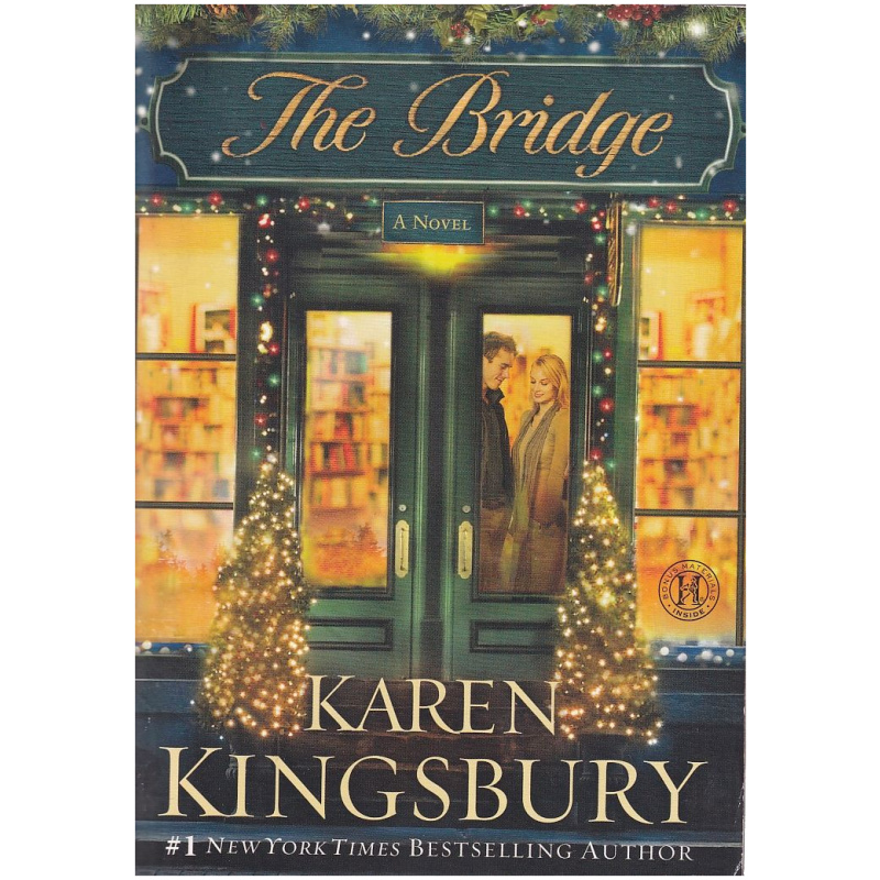 The Bridge by Karen Kingsbury