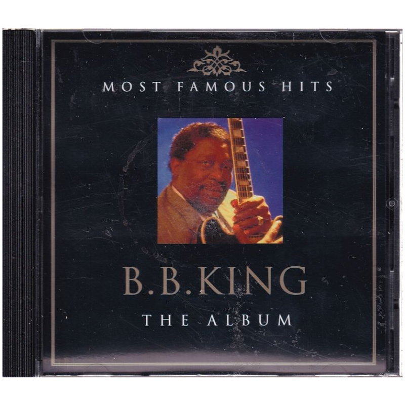 Most Famous Hits - B.B. King The Album CD